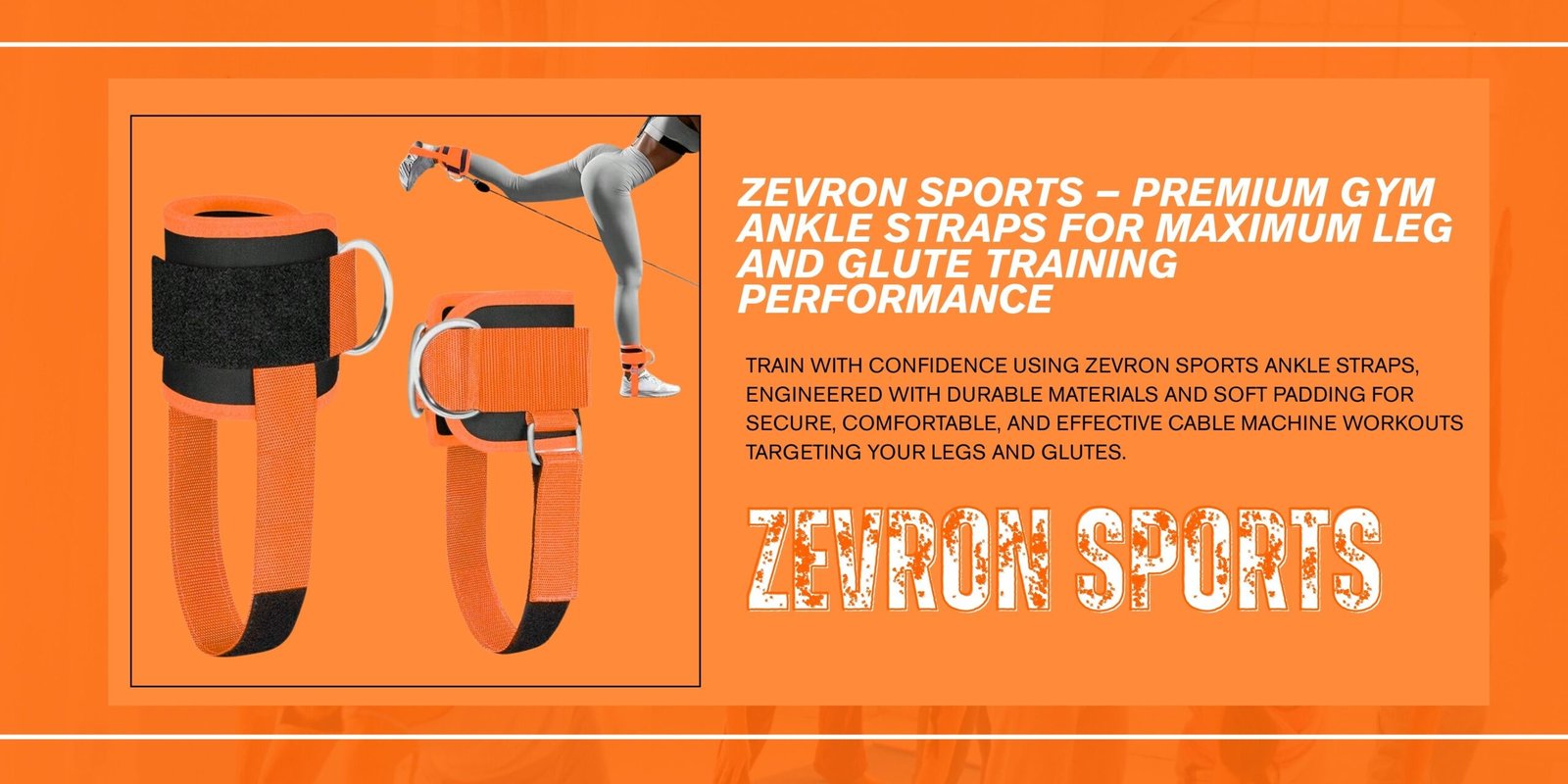 Zevron Sports durable gym ankle straps for cable machine workouts and leg training