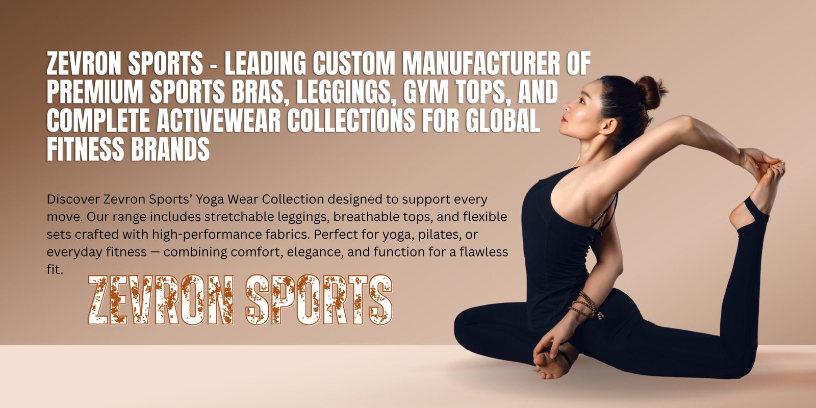 Yoga Wear Maker Zevron Sports