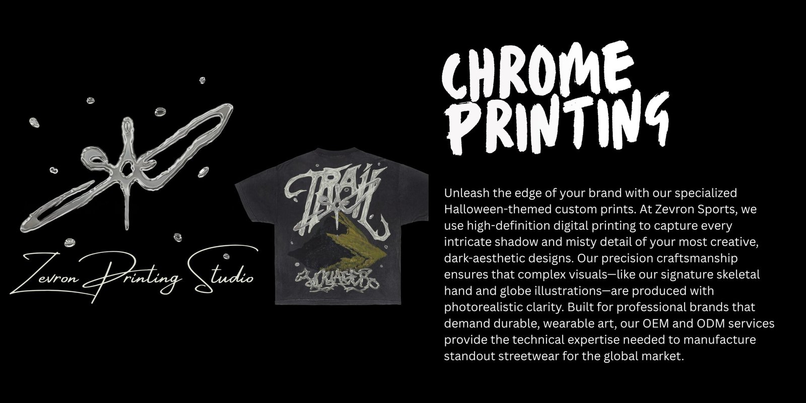 Zevron Printing Studio banner for high-definition Chrome Printing, featuring liquid metal metallic graphics on a custom black streetwear t-shirt with professional OEM manufacturing details.