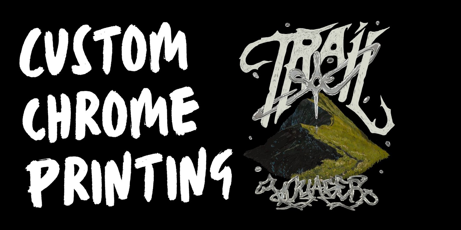 Zevron Sports banner for Custom Chrome Printing, featuring a metallic liquid-effect "TRAIL" graphic and mountain illustration for high-definition streetwear production.