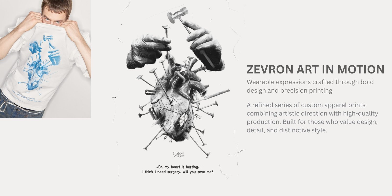 Zevron Art In Motion custom t-shirt print featuring a detailed heart illustration with artistic nails and surgical imagery.