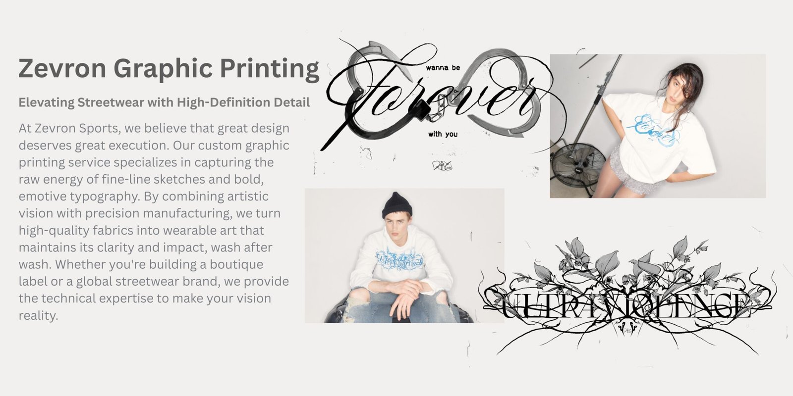 Zevron Graphic Printing banner showcasing high-definition custom apparel with "Forever" and "Ultraviolence" artistic typography and streetwear mockups.