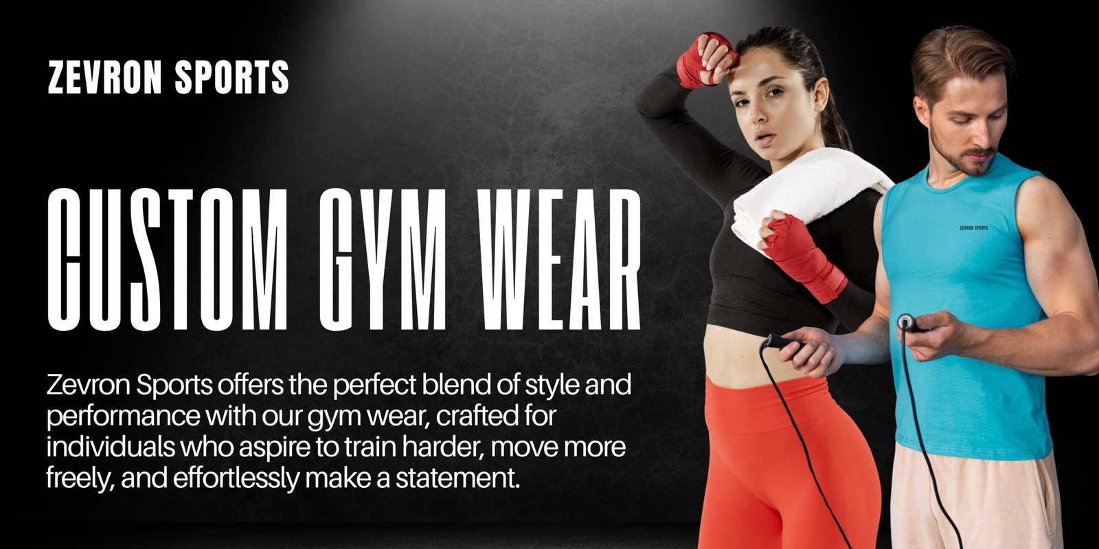 Man and woman wearing custom gym wear and activewear clothing from Zevron Sports.