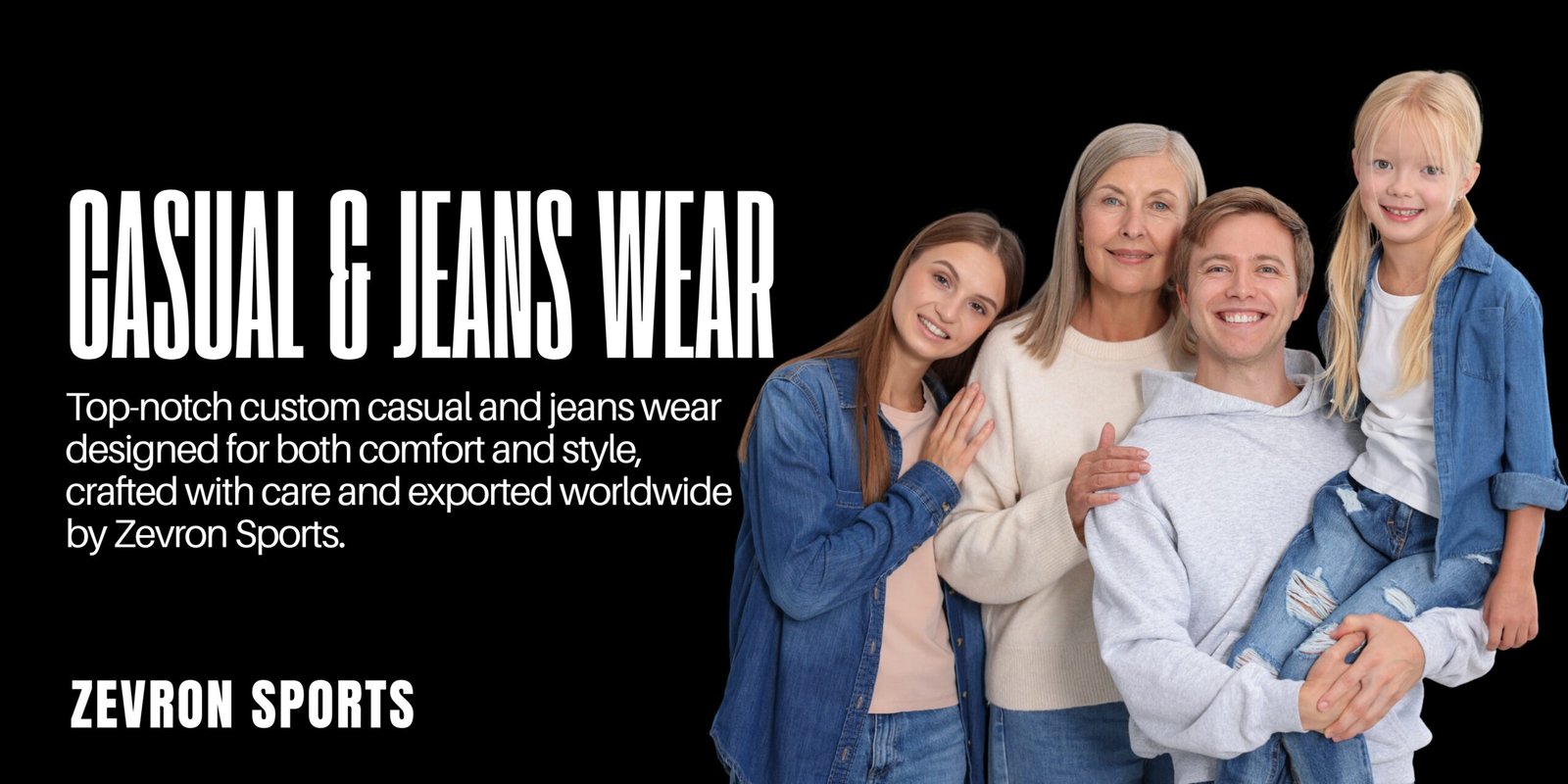 Family modeling custom casual apparel, hoodies, and denim jeans wear by Zevron Sports.